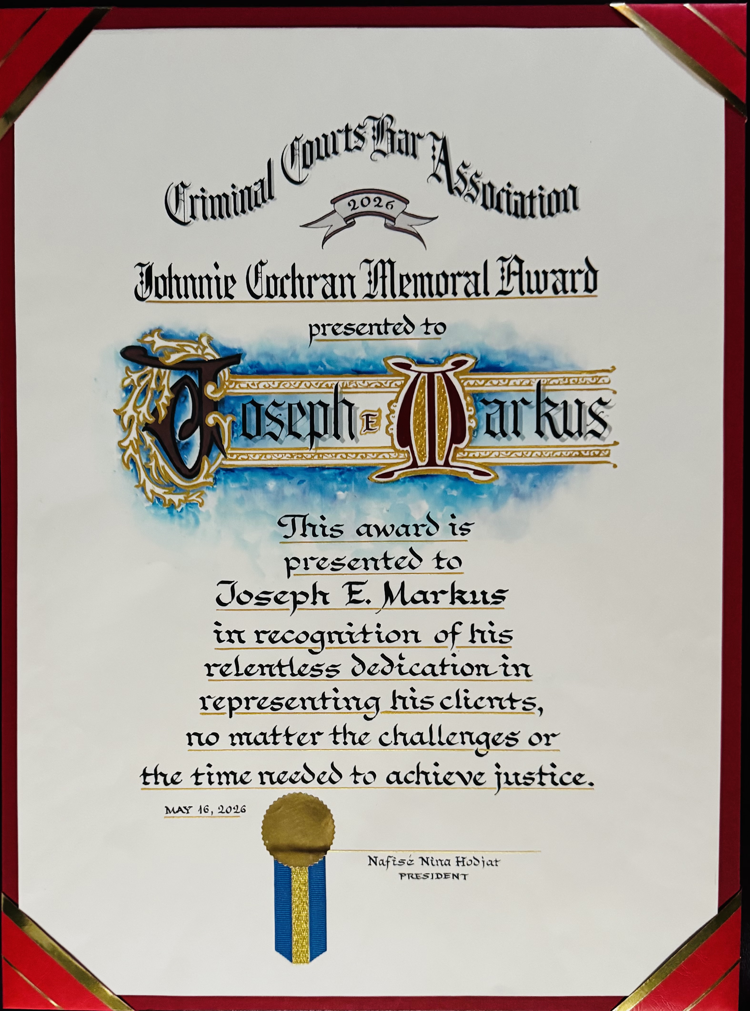 Johnie Cochran Memorial Award - Joseph E. Markus